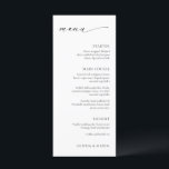 Menu Casamento Elegante Mínimo Moderno<br><div class="desc">Menu de casamento moderno com um design preto e branco simples e mínimo com tipografia elegante junto com uma fonte clássica de serifa tradicional. O esquema minimalista faz esta excelente de menu para um casamento formal.</div>