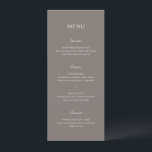 Menu Casamento Elegante Simples Taupe<br><div class="desc">Menu de casamento moderno com um simples design com uma combinação de uma fonte sans serif contemporânea,  um roteiro elegante e uma fonte itálica.</div>