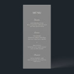 Menu Casamento Simples Cinza Elegante<br><div class="desc">Cardápio de casamento moderno com design simples que combina uma fonte sans serif contemporânea,  uma fonte manuscrita elegante e uma fonte itálica.</div>