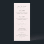 Menu Casamento Simples Rosa Moderno<br><div class="desc">Menu de casamento elegante com um design simples e clássico com "Menu Janto" num moderno guião manuscrito. Um estilo tradicional que é excelente de um casamento informal ou formal.</div>