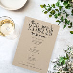 Menu Cocktails Doodle Sketch Modern Rustic CUSTOM Drink<br><div class="desc">Use estes cartões de menu divertidos para seu casamento, festa de noivado, chá de panela ou outro evento. Mão desenhada por mim para você. Totalmente editável, adicione seu próprio texto ou cor de fundo. Clique em "personalizar" para editar o texto e "editar design" para alterar fontes, cores e adicionar texto....</div>