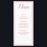 Menu Coral e Branco Clássico<br><div class="desc">Um cardápio clássico de coral e branco,  este cardápio de recepção de casamento apresenta um lindo fundo branco com uma fonte coral. Com o "Menu" escrito no topo usando uma fonte cursiva de coral,  todas as suas informações são impressas em coral elegante em um fundo branco. Personalize como quiser.</div>