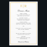 Menu Formal Monograma Dourado Elegante<br><div class="desc">Um menu de casamento elegante com seu monograma e uma borda em ouro falso. Os cabeçalhos e seus nomes estão na caligrafia. Estes menus de casamento simples e clássicos são excelente de um casamento formal e são impressos em folhas de papel para uma opção barata e econômica.</div>