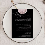 Menu Lua Rosa Elegante | Janto Casamento Celestial Negr<br><div class="desc">Adicione uma sensação de mistério e romance à sua capa de mesa de casamento com esta carta jantada celestial inspirada. Uma lua de cheio suave brilha contra um fundo negro rico, aliada a um guião fluente para uma sensação refinada, mas de outro mundo. Perfeito para casais planejando uma celebração moderna,...</div>
