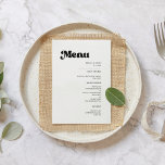 Menu Na moda retro casamento preto e branco<br><div class="desc">Um tema retro-chic: adote este design tipográfico ligeiramente vintage e na moda para sua papelaria de casamento,  com um tema clássico preto e branco. Texto personalizável,  cores e fundo.</div>