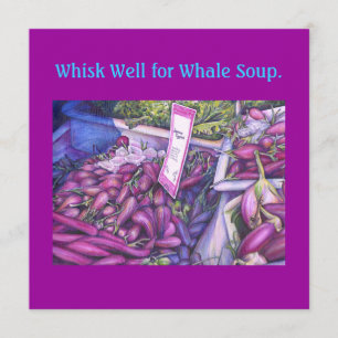 Menu Whisk Well for Whale Soup
