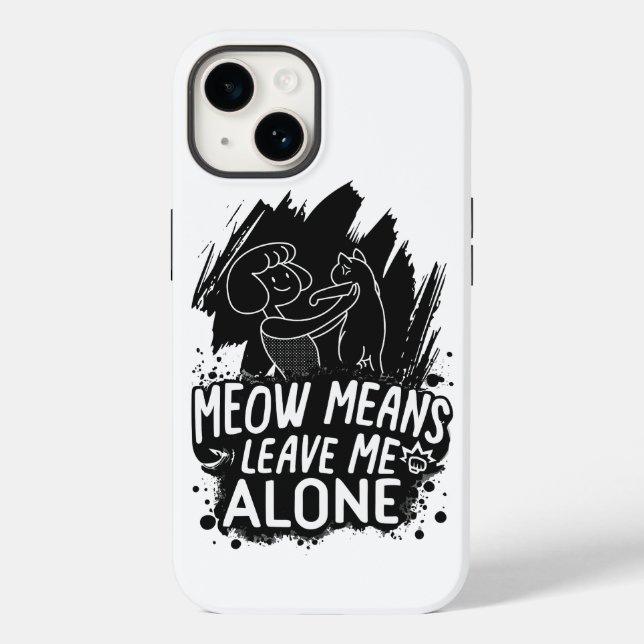 Meow Significa Me Deixar Sozinha Engraçado Citação (Verso)