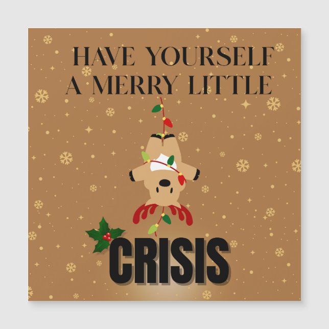 Merry Little Crisis – Funny Christmas Card (Frente)
