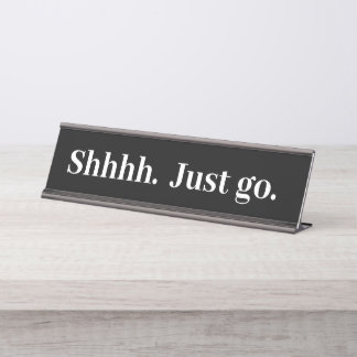 Mesa Shhhh Apenas seja engraçado Placa de identificação
