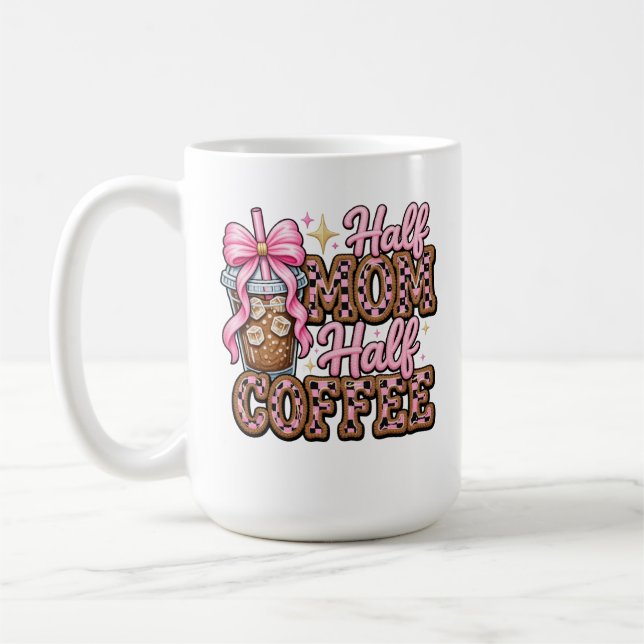 Metade Mãe, Metade Caneca de Café (Esquerda)