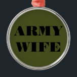 Metal Esposa do Exército de Ornamento<br><div class="desc">Esposa do Exército de Ornamento</div>