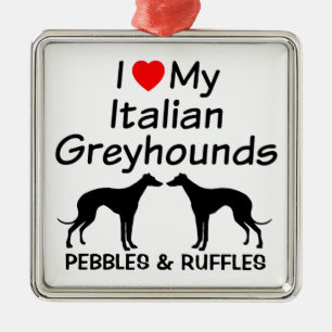 Metal Eu Amo Meu Ornamento De Cães De Greyhound Italiano