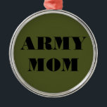 Metal Mãe do Exército de Ornamento<br><div class="desc">Mãe do Exército de Ornamento</div>