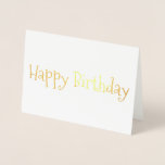 Metalizado Feliz Cartão de Aniversário<br><div class="desc">Feliz aniversário em Foil</div>