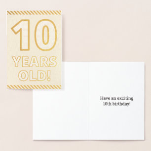 Metalizado Folha de Ouro, "10 ANOS DE IDADE!" Cartão de Anive