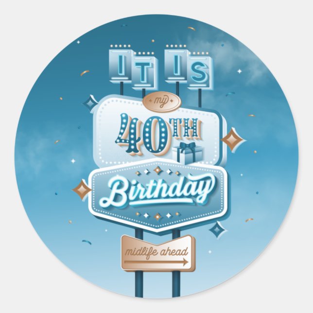 Meu 40º Aniversário / Adesivos (Frente)