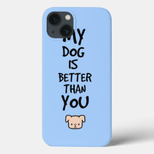 Meu cão é melhor do que você