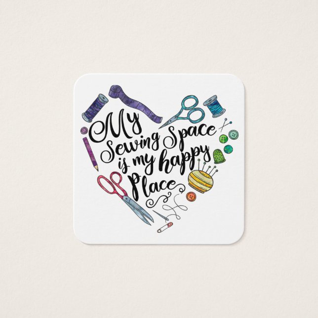 Meu espaço de costura é meu cartão de lugar feliz (Frente)