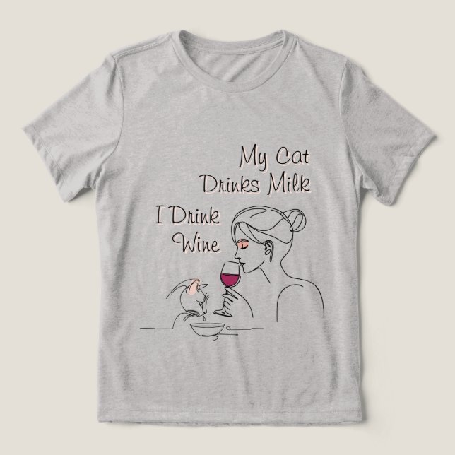 Meu Gato Bebe Leite Eu Bebo Vinho (Design frontal)