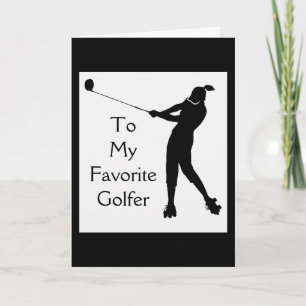 MEU "GOLFER FAVORITO" NO CARTÃO DE ANIVERSÁRIO