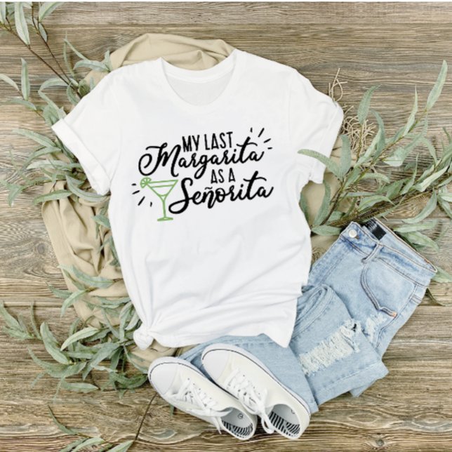Meu Grupo de Despedida de Solteira da Noiva da Últ (My Last Margarita Bride Tshirt)
