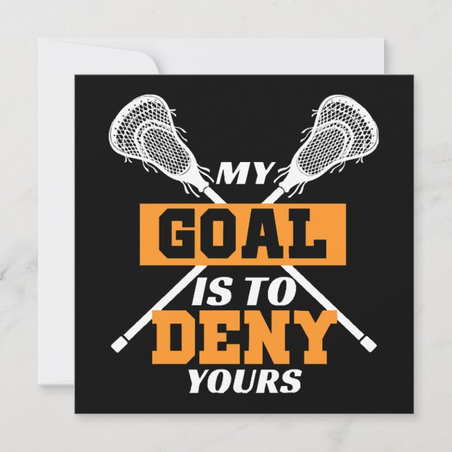 Meu Objetivo É Negar O Seu Lacrosse (Frente)