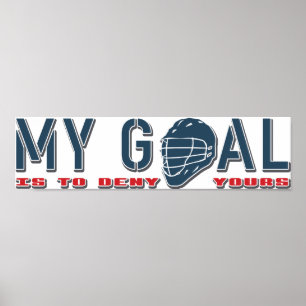 Meu objetivo, Lacrosse Goalie Poster