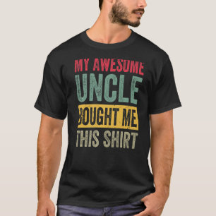 Meu Tio Incrível Me Comprou Esta Camisa - Sobrinho