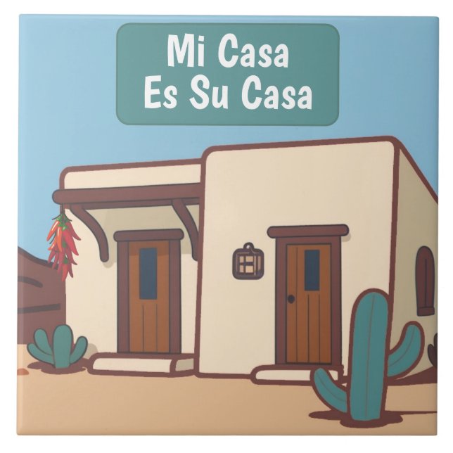  Mi Casa Es Su Casa Mexican Desert Adobe Home Sign (Frente)
