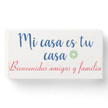 Mi casa es tu casa Wood Sinal