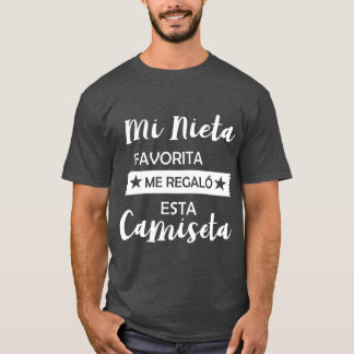 Mi Nieta Favorita Me Regalo Esta Camiseta Engraçad