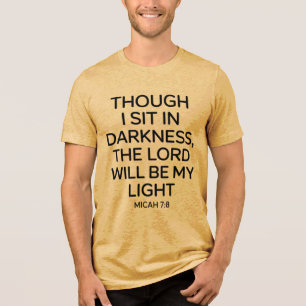 Micah 7:8 T-Shirt cristão