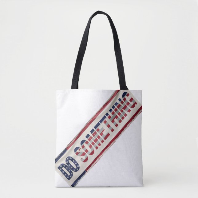 MICHELLE OBAMA 'DO ALGUMA COISA' Tote Bag (Frente)
