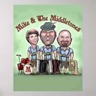 Mike & o poster de Middletones