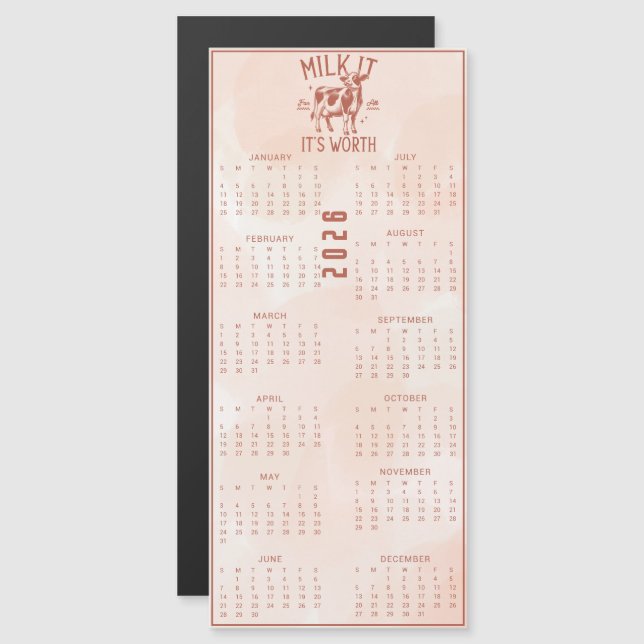 Milk It For All It's Worth 2026 Brown Calendar (Frente/Verso)