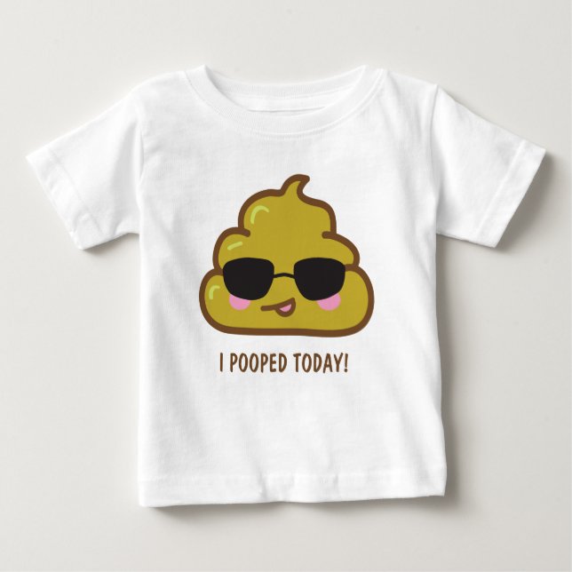 mim POOPED HOJE! Camisetas engraçadas (Frente)