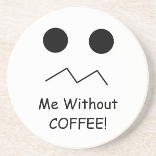 Mim sem CAFÉ! Porta copos