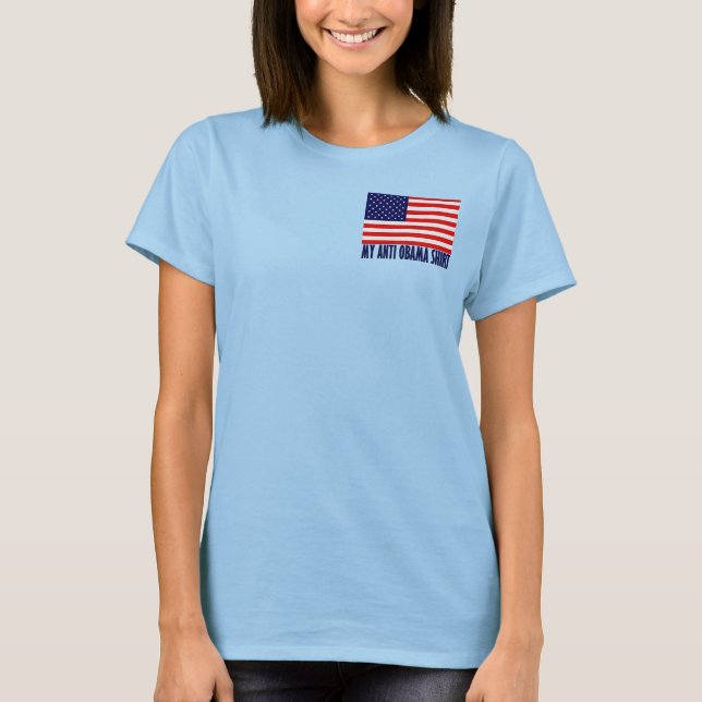 Minha Camisa Anti-Obama (2 lados) (Frente)