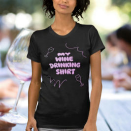 Minha Camisa de Bebedor de Vinho