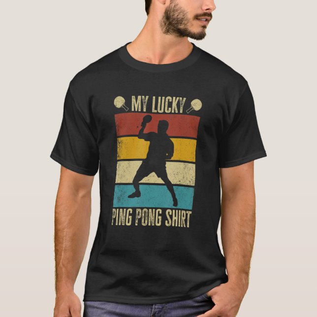 Minha Camisa Sortuda Ping Pong. Tênis engraçada (Frente)