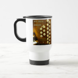 Minha caneca ideal do divertimento do órgão