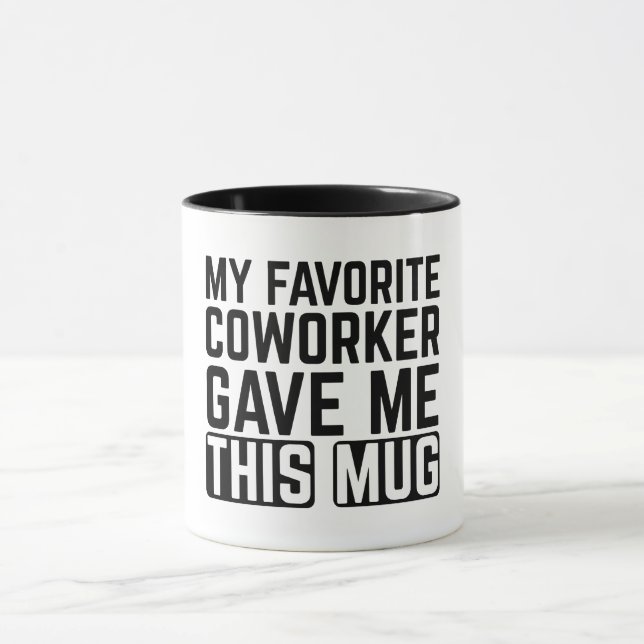 Minha Caneca Preferida Do Colega De Trabalho Me De (Centro)
