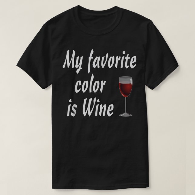 Minha cor favorita é a camisa do vinho (Frente do Design)