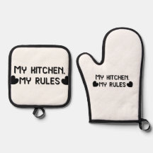 Minha cozinha, minhas regras, luvas e pegadores de