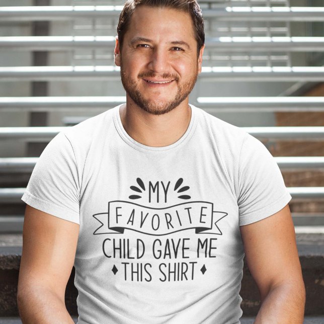 Minha Criança Favorita Me Deu Esta Camisa (Criador carregado)