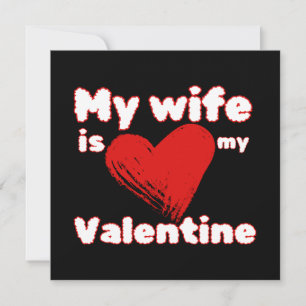 Minha esposa é meu valentim