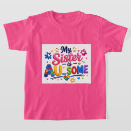 Minha Irmã É IN-CRÍVEL Camiseta Unisex para Crianç