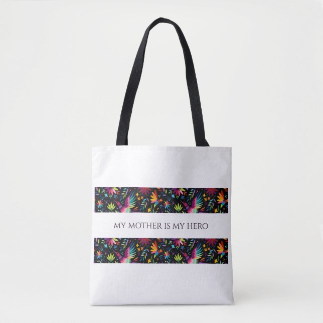 Minha Mãe é Meu Herói / Bolsa Tote na Moda (Frente)