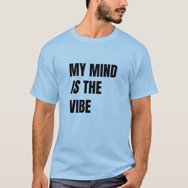 Minha Mente É o Clima - Camiseta Declaração Ousada (Frente)