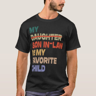 Minha Nora É Meu Filho Favorito Camiseta Divertida